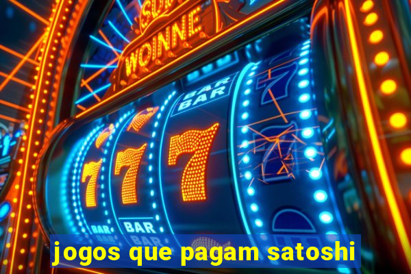 jogos que pagam satoshi